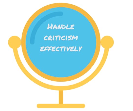 Handle criticism effectively