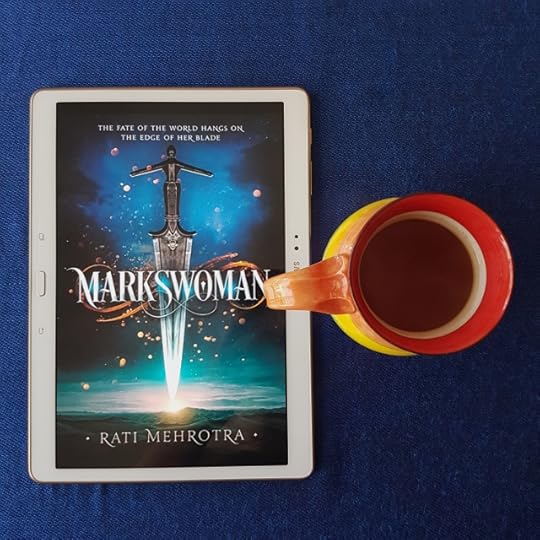 Markswoman, Rati Mehrotra, Skiffy and Fanty, Earl Grey Editing, YA fantasy, books and tea, tea and books