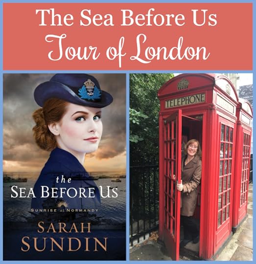 To celebrate the release of The Sea Before Us, author Sarah Sundin is conducting a photo tour of locations from the novel from her research trip to England and Normandy. Today—London!