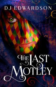 The Last Motley Fantasy Book Cover