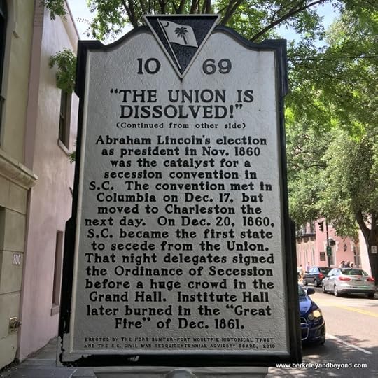 sign marks the spot where secession from the Union was declared in Charleston, South Carolina