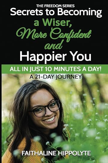 Secrets to Becoming a Wiser, More Confident and Happier You