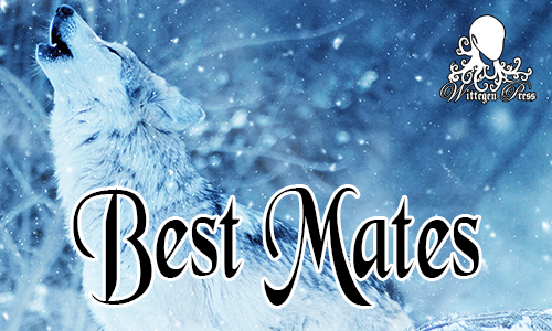 Wolf howling with Best Mates written over the top.