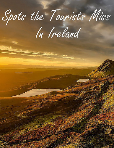 Spots the Tourists Miss In Ireland