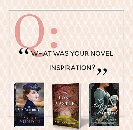 Three Historical Fiction Authors...Three-Book Giveaway! Q&A #1 with Kristy Cambron, Jocelyn Green, and Sarah Sundin