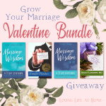Grow Your Marriage Valentine Bundle Giveaway - Enter today!
