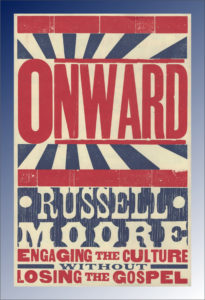 Russell Moore, Onward