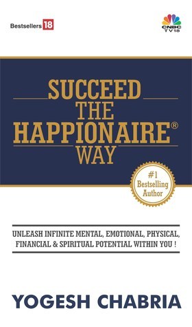 BOOK REVIEW: Succeed The Happionaire Way by Yogesh Chabria