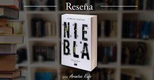 Reseña de Niebla, de Andreas Pflüger