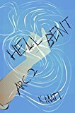 Hell Bent Arc 2 (Hell Bent Full Arcs)