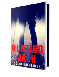 Hunting Jack by Colin Galbraith is Released Today