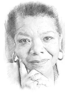 Maya Angelou