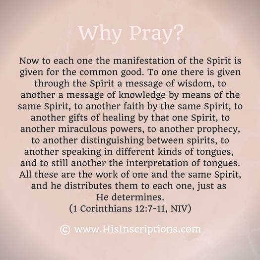 Why Pray? New series on prayer from Deborah Perkins of HisInscriptions.com