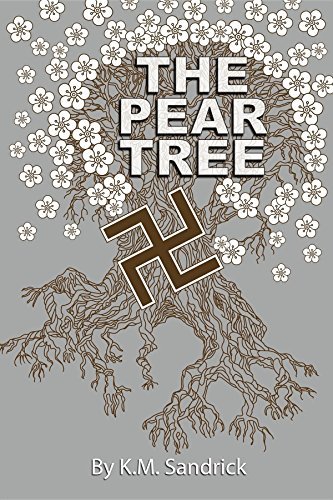 The Pear Tree by [Sandrick, Karen M]