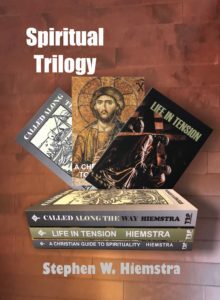 Spiritual Trilogy by Stephen W. Hiemstra