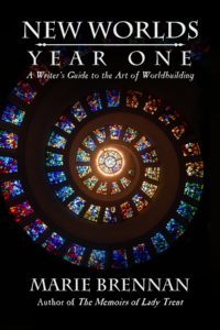 cover art for NEW WORLDS, YEAR ONE: A Writer's Guide to the Art of Worldbuilding