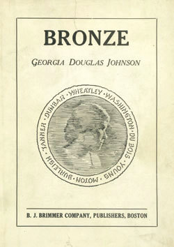 Bronze (1922 Poetry collection) by Georgia Douglas Johnson