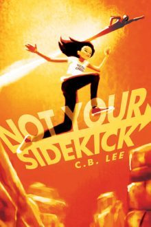 Not Your Sidekick-CB Lee