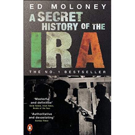 A Secret History of the IRA