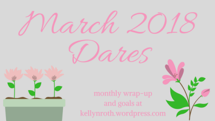 march 2018 dares