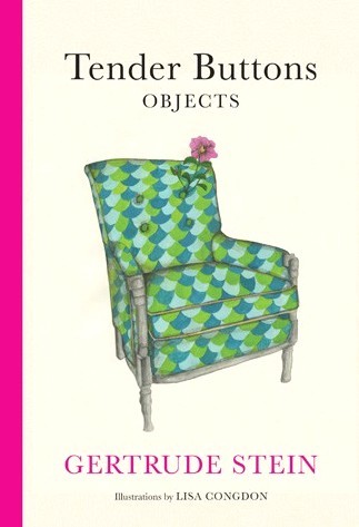 Tender Buttons by Gertrude Stein