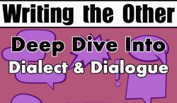 Next Writing the Other Class: Dialect and Dialogue Deep Dive