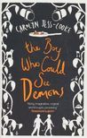 The Boy Who Could See Demons