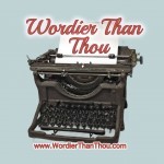 Wordier Than Thou