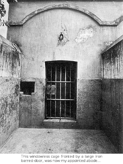 His solitary prison cell