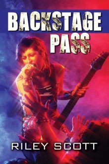 Backstage Pass_Riley Scott