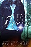 Heart of the Dragon (The Lost Royals Saga) (Volume 3)