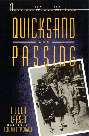Quicksand and Passing by Nella Larsen