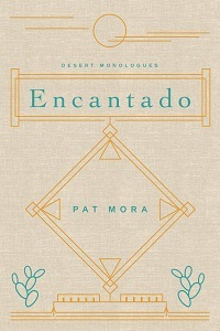 Encantado by Pat Mora