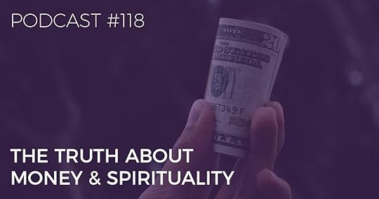 the truth about money and spirituality
