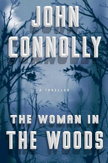 The Woman In the Woods_John Connolly.jpg