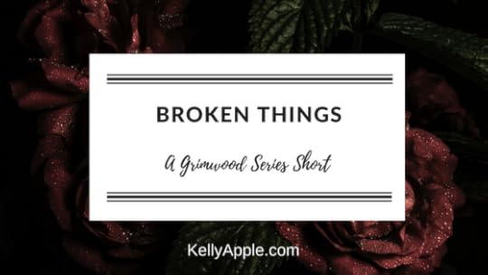 Broken Things - A Grimwood Series Short featuring Isobel and Cade