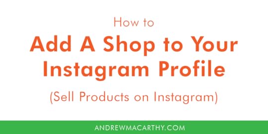  How to Add A Shop To Your Instagram Business Profile (Sell Products On Instagram)&nbsp; 