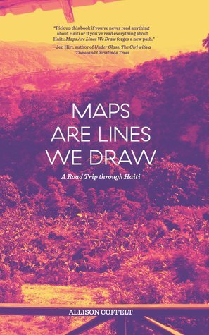 BOOK REVIEW: Maps are Lines We Draw by Allison Coffelt
