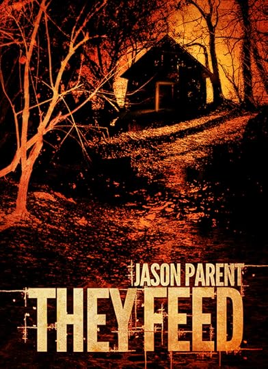 They Feed_Jason Parent.jpg