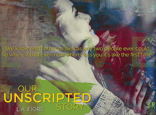 Our Unscripted Story Teaser