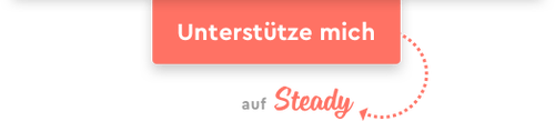 Unterstütze mich auf Steady