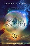 Prophecy Awakened (Prime Prophecy Series Book 1)