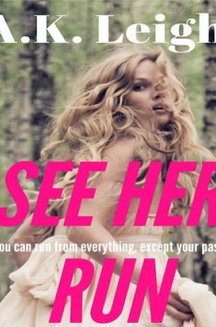 Review – See Her Run by A.K. Leigh