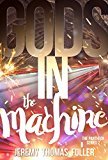 Gods in the Machine (Pantheon Book 2)