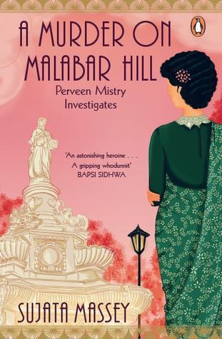 BOOK REVIEW: A Murder on Malabar Hills by Sujata Massey