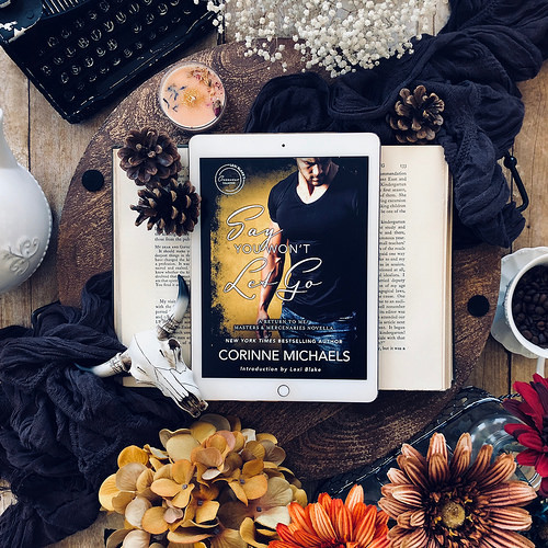 Say You Won’t Let Go by Corinne Michaels