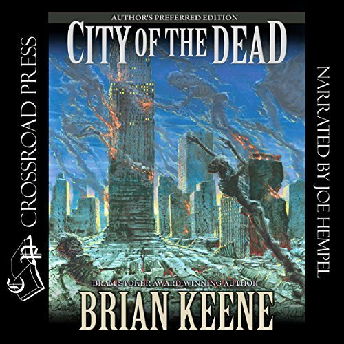 city of the dead_brian keene.jpg