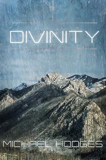 DIVINITY the short story Michael Hodges two