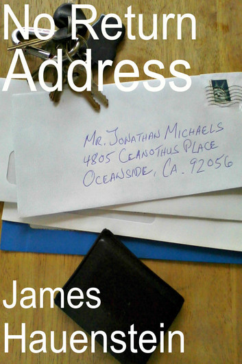 No Return Address ebook by James Hauenstein