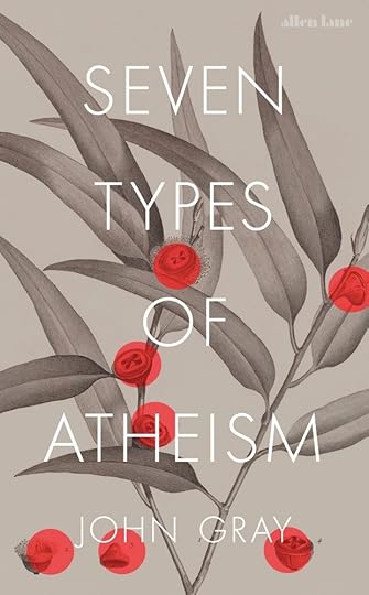 Image result for john gray seven types of atheism
